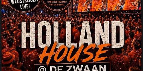 \u26bd Tunesi\u00eb - Nederland | Holland House @ De Zwaan \u26bd