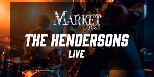 The Hendersons LIVE!