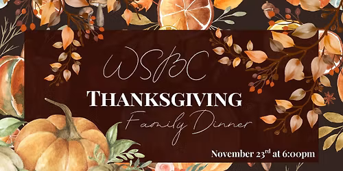 Thanksgiving Family Dinner 