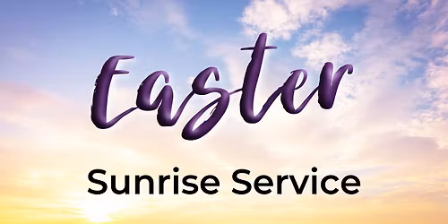 Easter Sunrise Service