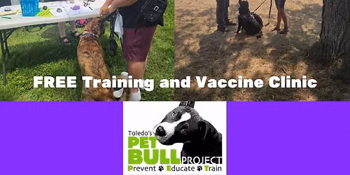 Free Training and Vaccine Clinic