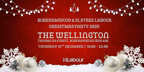 Borehamwood & Elstree Labour Christmas Party 2025