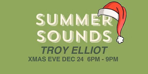 TROY ELLIOT XMAS EVE @ THE PARK