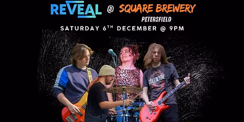 RE-VEAL @ The Square Brewery, Petersfield