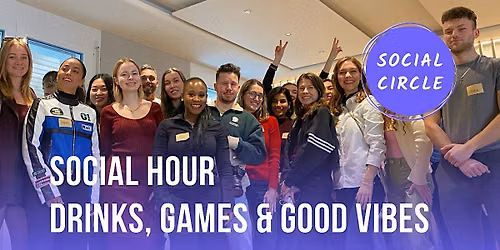 Social Hour | Drinks, Games & Good Vibes (FREE)