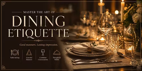 Master the Art of Dining Etiquette