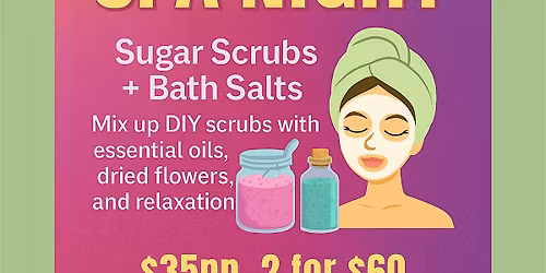 Self Love Spa Night Workshop