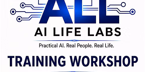 AI Life Labs Training Workshop