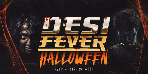 Desi Fever Halloween Special - Nottingham Edition