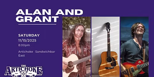 Alan and Grant Live @ The Artichoke Sandwichbar East