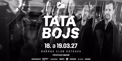 TATA BOJS - Ostrava\/Barr\u00e1k