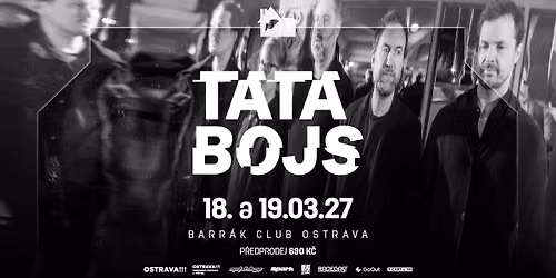 TATA BOJS - Ostrava\/Barr\u00e1k