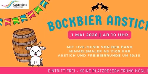 Bockbier Anstich am 01. Mai