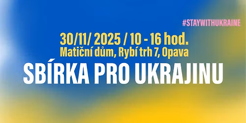 SBÍRKA PRO UKRAJINU