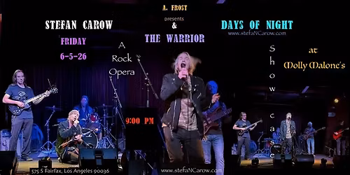 THE WARRIOR - A ROCK OPERA by STEFAN CAROW & DAYS OF NIGHT - LIVE!
