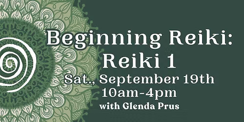 Beginning Reiki: Reiki I with Glenda Prus