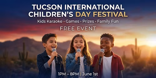 Tucson International Children\u2019s Day Festival