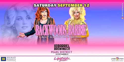 BACKWOODS BARBIE - A BOOT SCOOTIN' DRAG BRUNCH