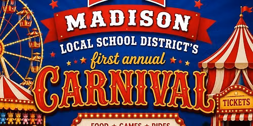 Madison Local School District CARNIVAL! 