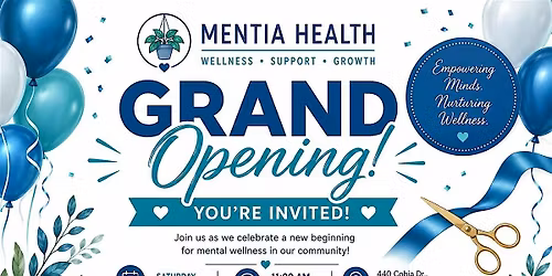 Mentia Health & Wellness Grand Opening Celebration