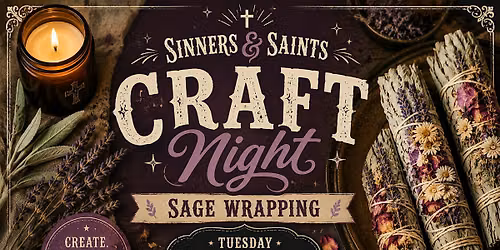 Craft & Cocktails: Sage Wrapping Night
