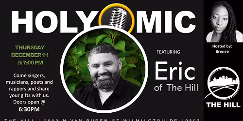 Holy Mic: Eric of The Hill