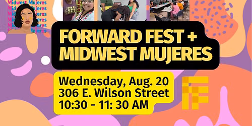 From Strategy to Stage: Midwest Mujeres + Forward