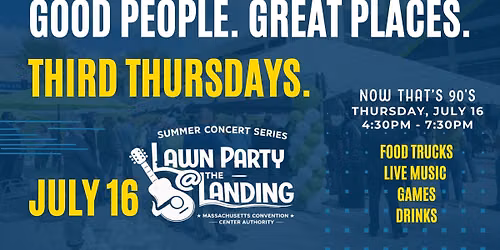 Third Thursday: Lawn Party on The Landing
