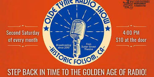 Sutter Street Theatre's Olde Tyme Radio Show