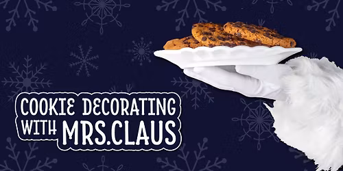 Cookie Decorating with Mrs. Claus
