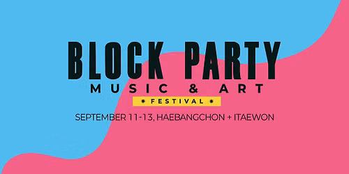 Block Party 2026 - Haebangchon\/Itaewon