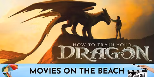 Open Plan Pictures presents How To Train Your Dragon @ Hobie Beach