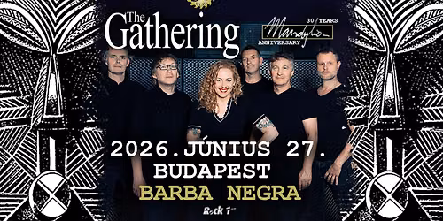 The GATHERING | BARBA NEGRA Budapest | 27\/06\/2026 | PREVOZ iz Beograda