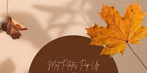 Mat Pilates Pop-Up + Fall Equinox Celebration