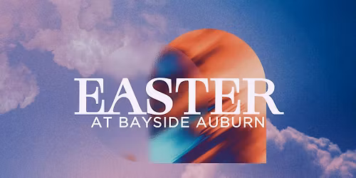 Easter at Bayside Auburn