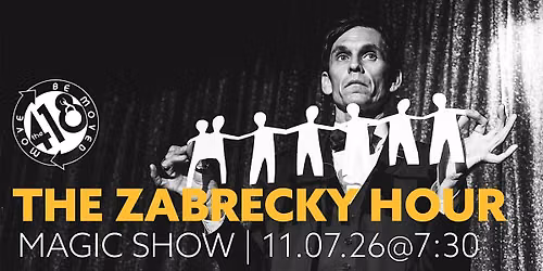 The Zabrecky Hour - Magic Show
