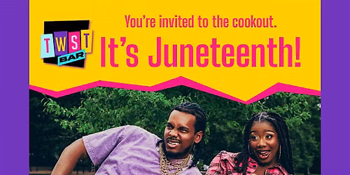 TWST Bar Juneteenth Cookout 2026