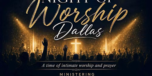 Night Of Worship Dallas