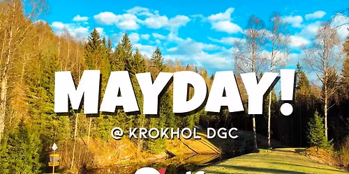 Mayday 2026 @ Krokhol DGC