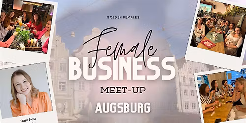 Female Business Meetup Augsburg