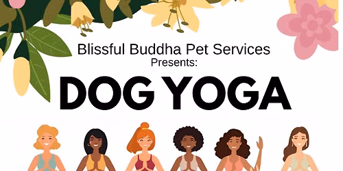 Dog Yoga Class to benefit One Love Animal Rescue