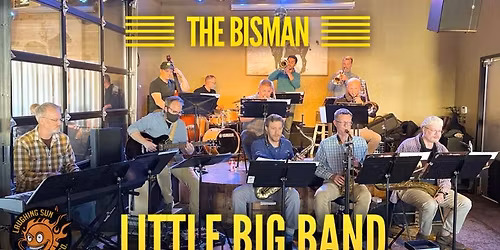 BisMan Little Big Band LIVE at Laughing Sun Brewing!