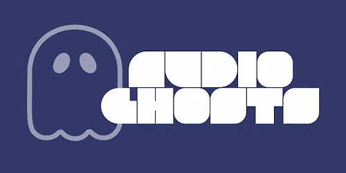 Audio Ghosts @ The Veteran