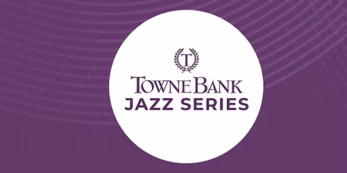 TowneBank Jazz Series - Hits of the 60s at Sandler Center for the Performing Arts