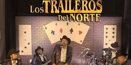 Los Traileros Del Norte, Los Herederos De Nuevo Le\u00f3n in Houston