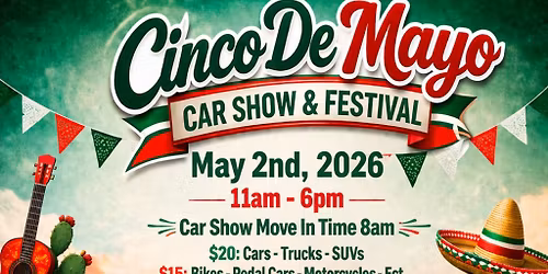 Cinco De Mayo Car Show & Festival 