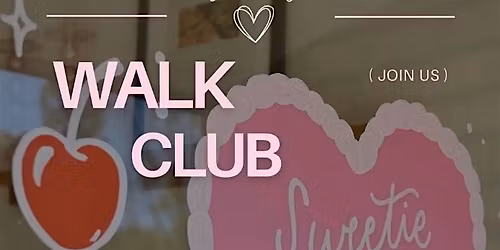 RSVP through Sweatpals: Sweetie V\u2019s Walk Club