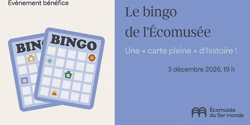 Le bingo de l'\u00c9comus\u00e9e : une carte pleine d'histoire! 