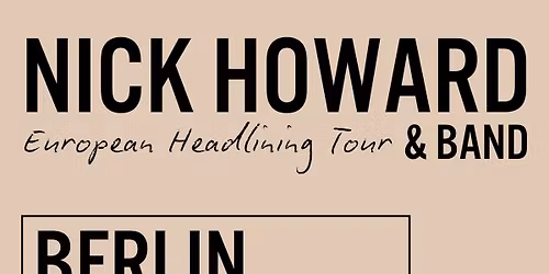 Nick Howard Live in Berlin