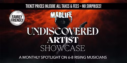 Undiscovered Artist Showcase